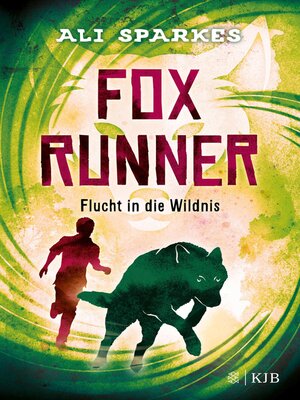 cover image of Fox Runner – Flucht in die Wildnis